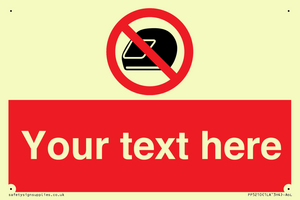 Custom No Motorcycle Helmets Sign